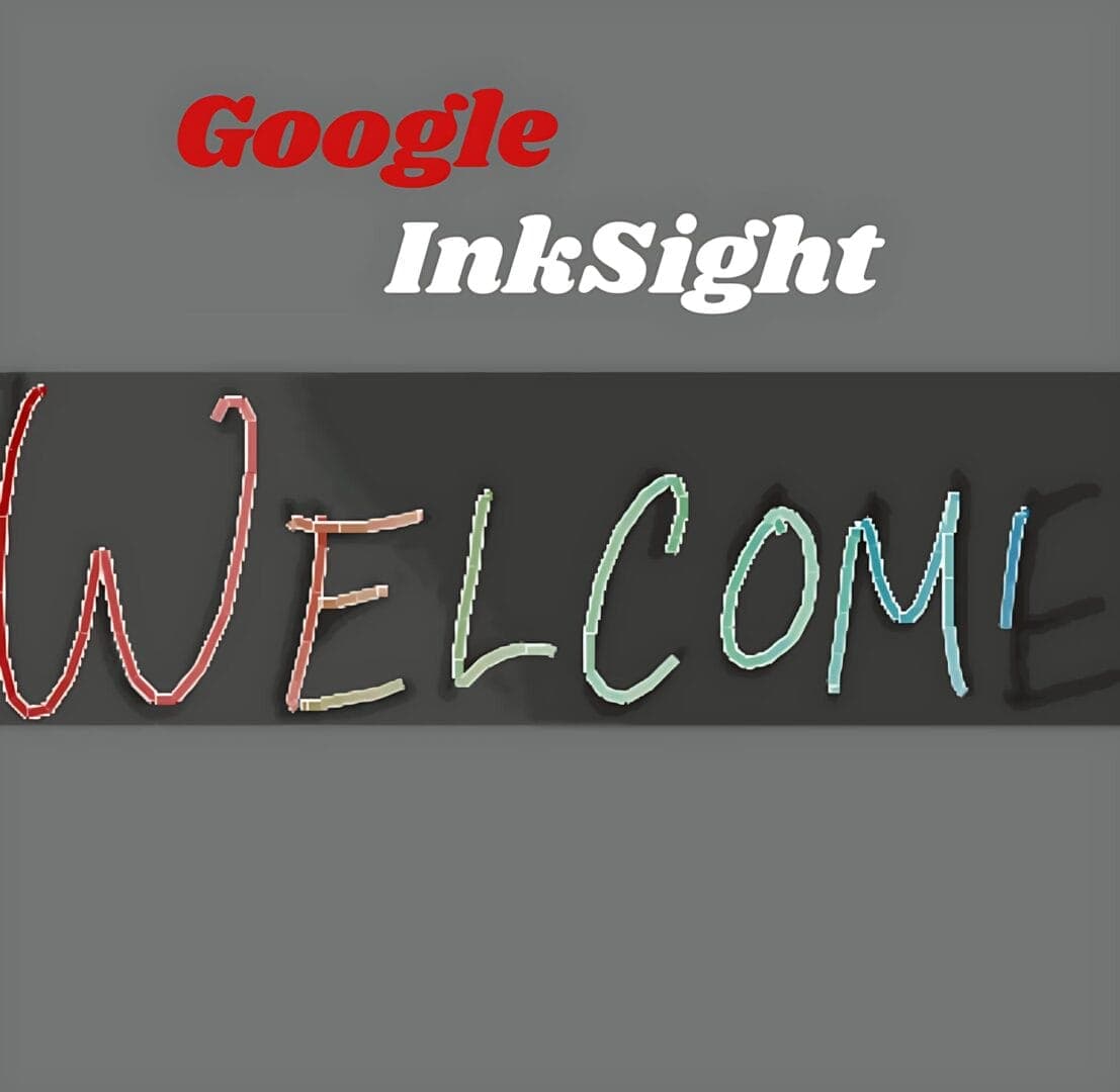 تقنية InkSight من جوجل لتحويل الكتابة اليدوية إلى نص رقمي.