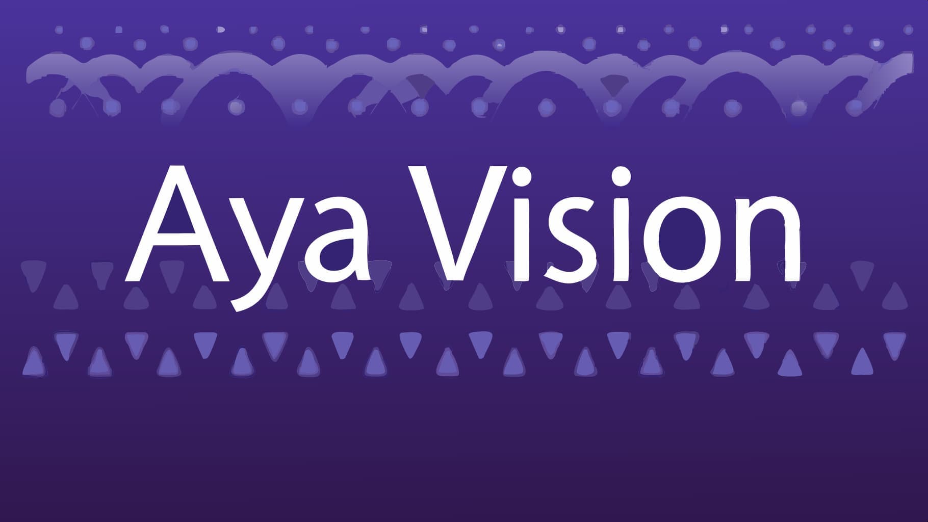 شركة Cohere تطلق نموذج الذكاء الاصطناعي Aya Vision