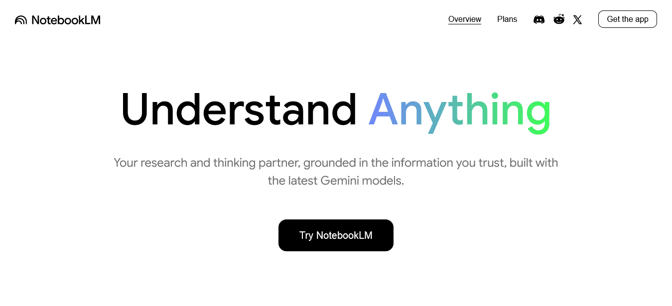 The homepage for Google's NotebookLM, a research and thinking partner powered by Gemini models, featuring the headline "Understand Anything."
