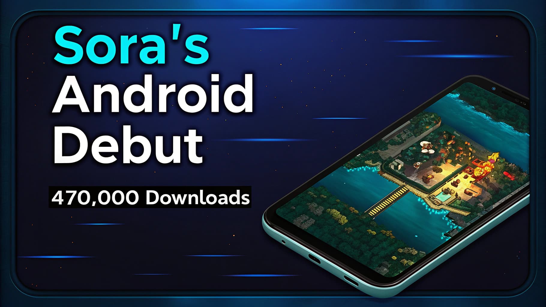 A smartphone displaying an AI-generated video, set against a dark blue background with overlay text that reads 'Sora's Android Debut' and '470,000 Downloads