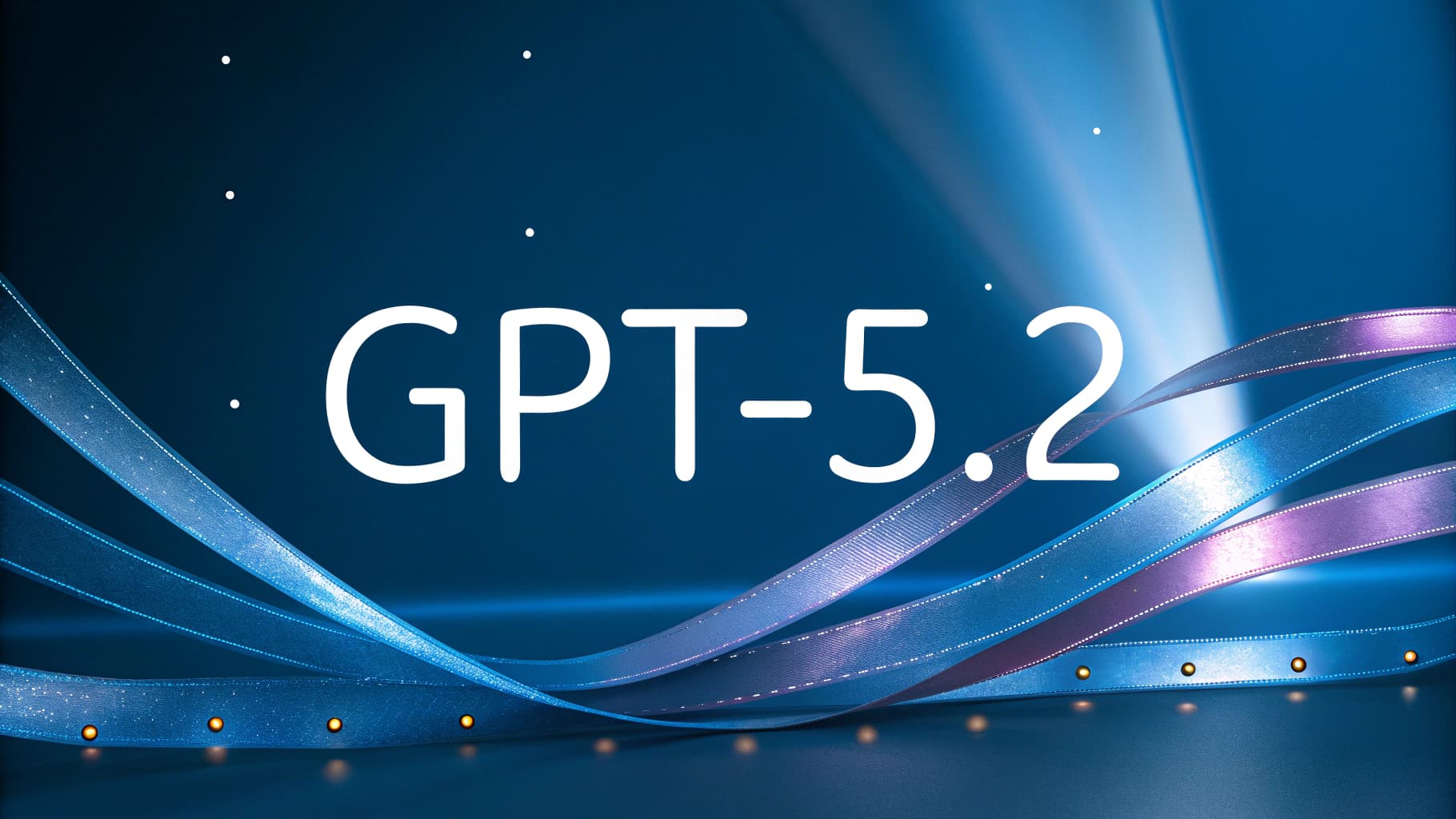 GPT-5.2 white typography on a modern abstract blue background with ribbons, serving as the featured image for the comprehensive model review and upgrade guide