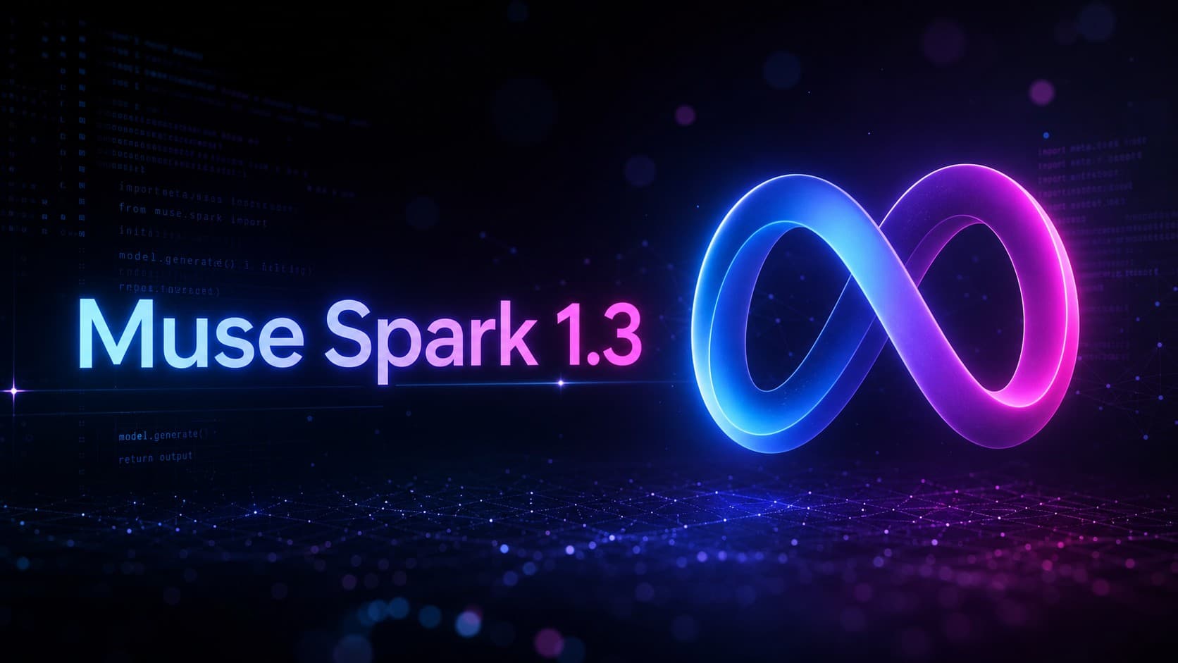 شعار Meta AI المضيء بجانب نص Muse Spark 1.3 المخصص للبرمجة ومهام الوكلاء الأذكياء.