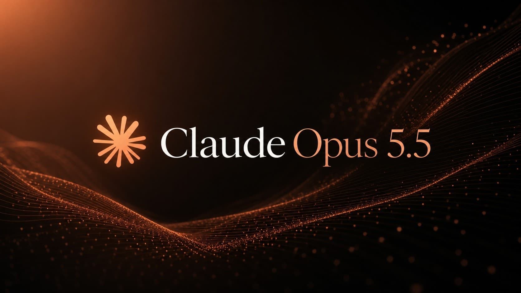 Claude Opus 5.5 text with glowing Anthropic starburst logo on dark background with amber particle waves